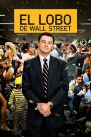 El Lobo de Wall Street (The Wolf of Wall Street)