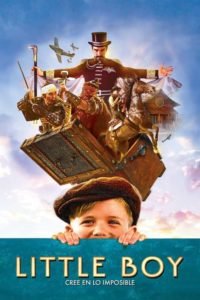 El Gran Pequeño (Little Boy)