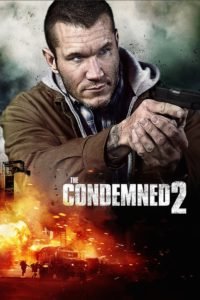 Los Condenados 2 (The Condemned 2)