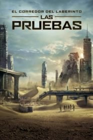 Maze Runner 2: Prueba de Fuego (The Scorch Trials)