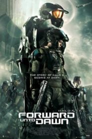 Halo 4: Adelante Hasta el Amanecer (Forward Unto Dawn)