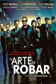 El Arte del Robo (The Art of the Steal)