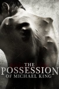 La Posesión de Michael King (The Possession of Michael King)