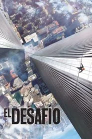 En la Cuerda Floja (The Walk)