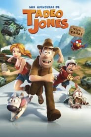 Las Aventuras de Tadeo Jones 1