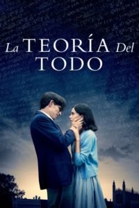La Teoría del Todo (The Theory of Everything)
