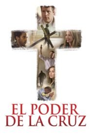 El Poder de la Cruz (Do You Believe?)