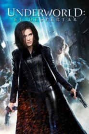 Inframundo 4: El Despertar (Underworld: Awakening)