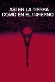 Así en la Tierra Como en el Infierno (As Above, So Below)