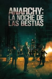 La Purga 2: Anarquía (Anarchy)