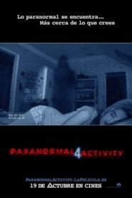 Actividad Paranormal 4 (Paranormal Activity 4)