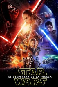 Star Wars 7 : El Despertar de la Fuerza (Star Wars: The Force Awakens)