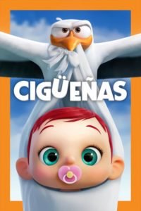 Cigüeñas: La Historia Que No Te Contaron (Storks)
