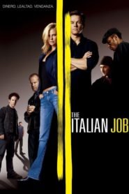 La Estafa Maestra (The Italian Job)