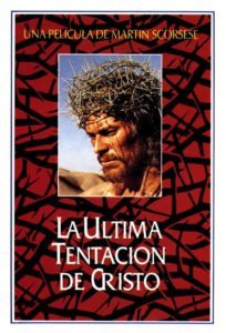 La Última Tentación de Cristo (The Last Temptation of Christ)