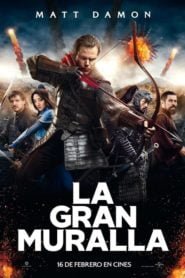 La Gran Muralla (The Great Wall)