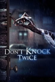 No Toques Dos Veces (Don’t Knock Twice)