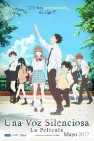 Una Voz Silenciosa (A Silent Voice: The Movie)