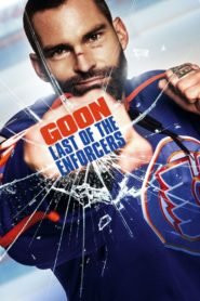 Goon 2: Último de los Ejecutores (Goon 2: Last of the Enforcers)