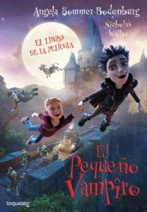 El Pequeño Vampiro (The Little Vampire)