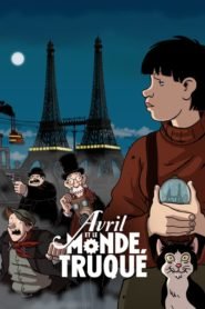 Abril y el Mundo Extraordinario (April and the Extraordinary World)