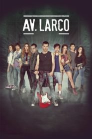 Av. Larco: La Película