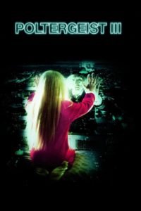 Poltergeist 3 (Poltergeist III)