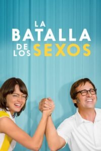 La Batalla de los Sexos (Battle of the Sexes)