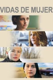 Ciertas Mujeres (Certain Women)