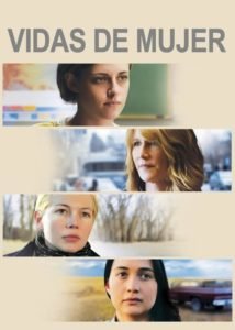 Ciertas Mujeres (Certain Women)