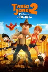 Tadeo, el Explorador Perdido 2: El Secreto del Rey Midas