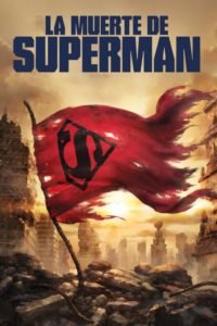 La Muerte de Superman (The Death of Superman)