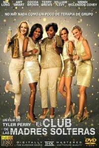 El Club de las Madres Solteras (The Single Moms Club)