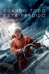 Todo Está Perdido (All Is Lost)