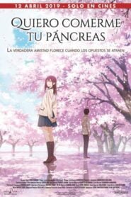 Me Quiero Comer Tu Páncreas (Kimi No Suizô Wo Tabetai)
