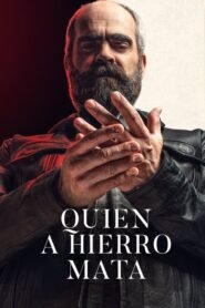 Quien a Hierro Mata (Eye for an Eye)