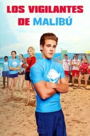Los Vigilantes de Malibú (Malibu Rescue: The Movie)