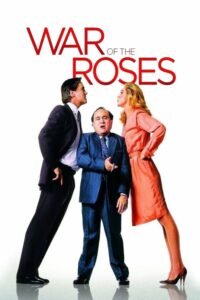 La Guerra de los Roses (The War of the Roses)