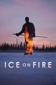 Hielo en Llamas (Ice on Fire)