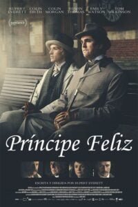 La Importancia de Llamarse Oscar Wilde (The Happy Prince)