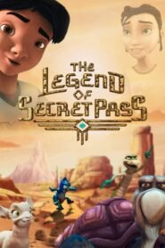La Leyenda del Pasaje Secreto (The Legend of Secret Pass)