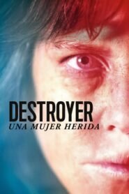 Destrucción (Destroyer)