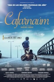 Cafarnaúm: La Ciudad Olvidada