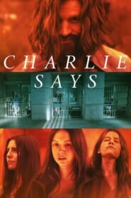 Las Chicas de Manson (Charlie Says)