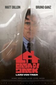 La Casa de Jack (The House That Jack Built)