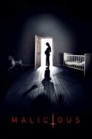 Malicious: En el Vientre del Diablo