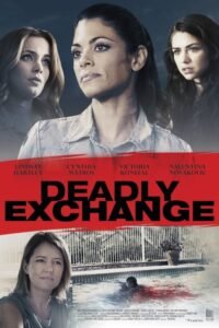 Intercambio Mortal (Deadly Exchange)