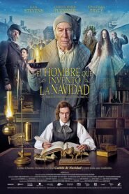 El Hombre que Inventó la Navidad (The Man Who Invented Christmas)