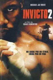 Invicto 2 (Undisputed II: Last Man Standing)