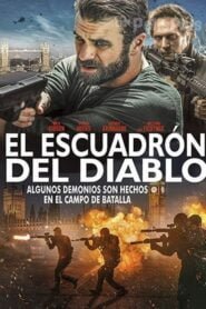 El Escuadrón del Diablo (All the Devil’s Men)